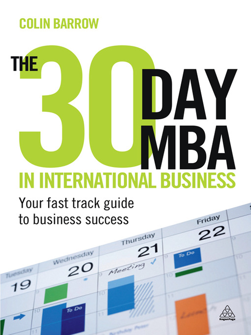 Title details for The 30 Day MBA in International Business by Colin Barrow - Available